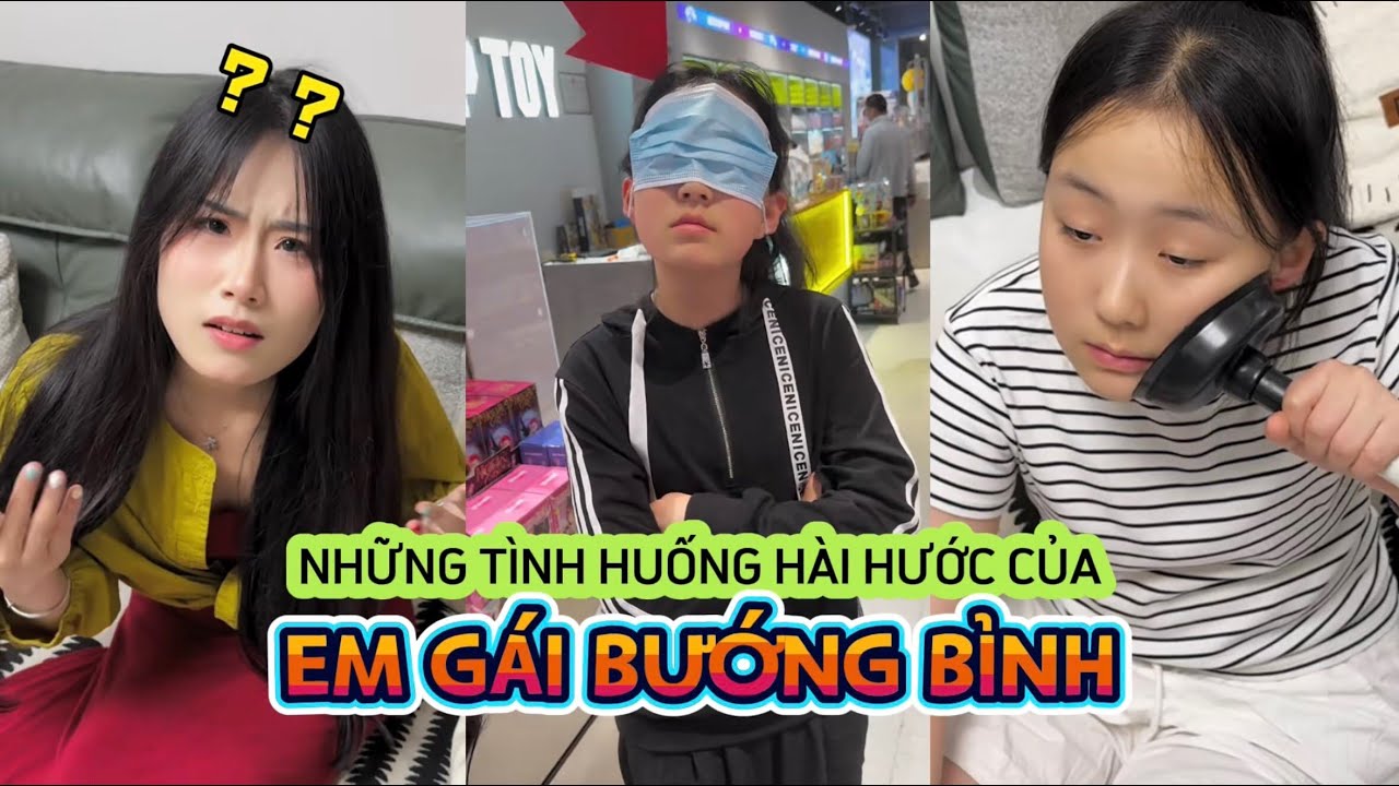 Tổng Hợp Video Hài Hước Của Em Gái Bướng Bỉnh Tập 2 - Siêu Hài Hước | Tony Reviews