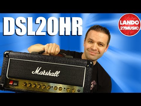 loving-this-marshall-dsl20hr---20-watt-head-amplifier---walkthrough/demo