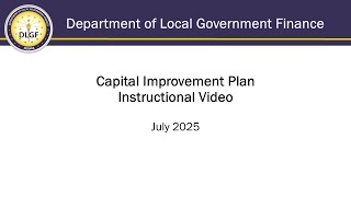 Capital Improvement Plan Instructional Video - July 2025