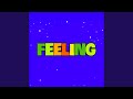 Feeling