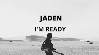 Jaden - I'm Ready From Spider-Man Miles Morales Soundtrack (Lyrics)