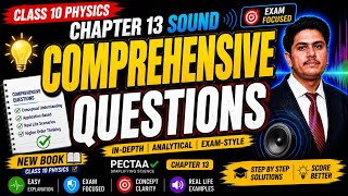 Chapter 13 Comprehensive Questions | Class 10 Physics New Book | PECTAA