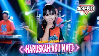 HARUSKAH AKU MATI - Dede April ft Ageng Music ( Live Music)