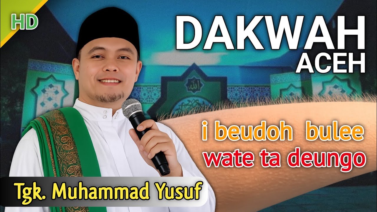 Dakwah aceh Tgk muhammad yusuf | paleng hayeu