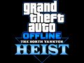 GTA Offline: The North Yankton Bank Heist (Prep 1 Teaser)