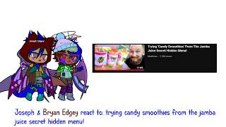 Joseph &amp; Bryan Edgey react to trying candy smoothies from the Jamba Juice secret hidden menu