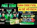 🔥 ĐỒNG HÀNH CÙNG FVSL ● AI SẼ LÀ NHÀ VÔ ĐỊCH | SĂN CODE CHUNG KẾT, NHẬN NGAY VÉ ĐI PHÁP