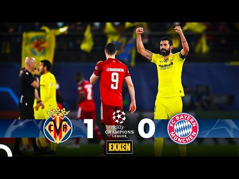 Villarreal - Bayern Münih (1-0) Maç Özeti | Şampiyonlar Ligi Çeyrek Final 1. Maç