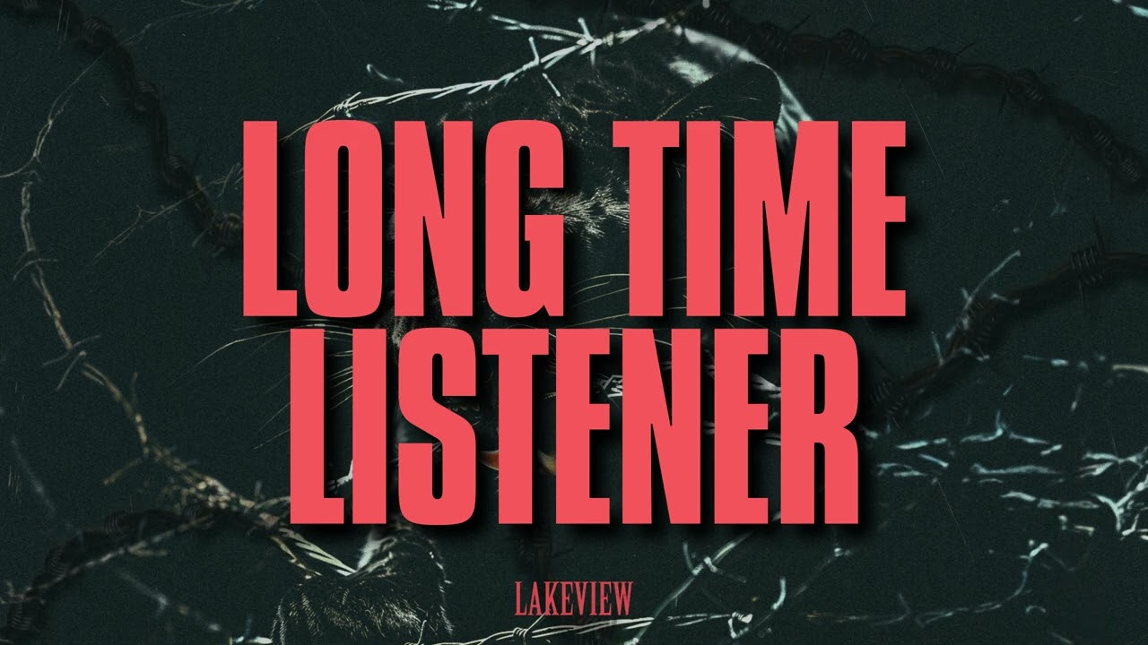 Watch Lakeview - Long Time Listener (Visualizer) on YouTube Watch Lakeview - Long Time Listener (Visualizer) on YouTube