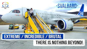 TRIP REPORT | Svalbard: The End of the World | Oslo to Svalbard (via Tromso) | SAS Airbus A320Neo