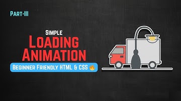 Amazing CSS Loading Animation | 🚚 Truck Driving at Night | HTML & CSS | Part - III