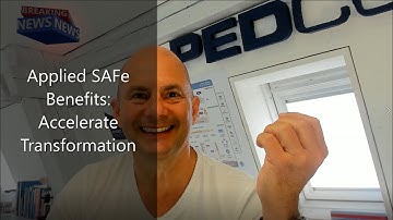 Accelerate Transformation with Applied SAFe
