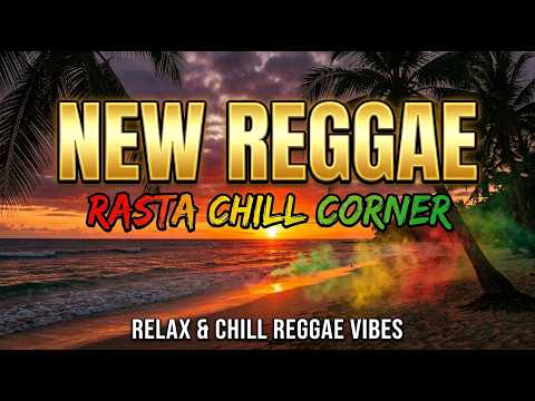 Reggae Chill Vibes 🌅 Relaxing Beach Music & Sunset Mood