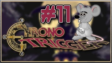 BATTLING WITH SLASH - Chrono Trigger - Blind Playthrough - Part 11