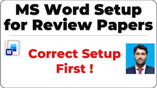 Ms Word Setup For Review Papers Do This Before You Start Writing