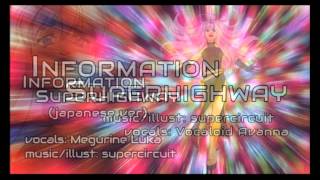 「Information Superhighway」合唱【Avannaルカ】