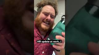 HR Update at work! #youtubeshorts