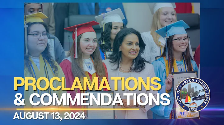 City of Corpus Christi | Proclamations & Commendations August 13, 2024