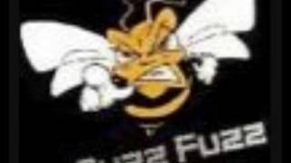 Buzz Fuzz - Gone Wake Up!