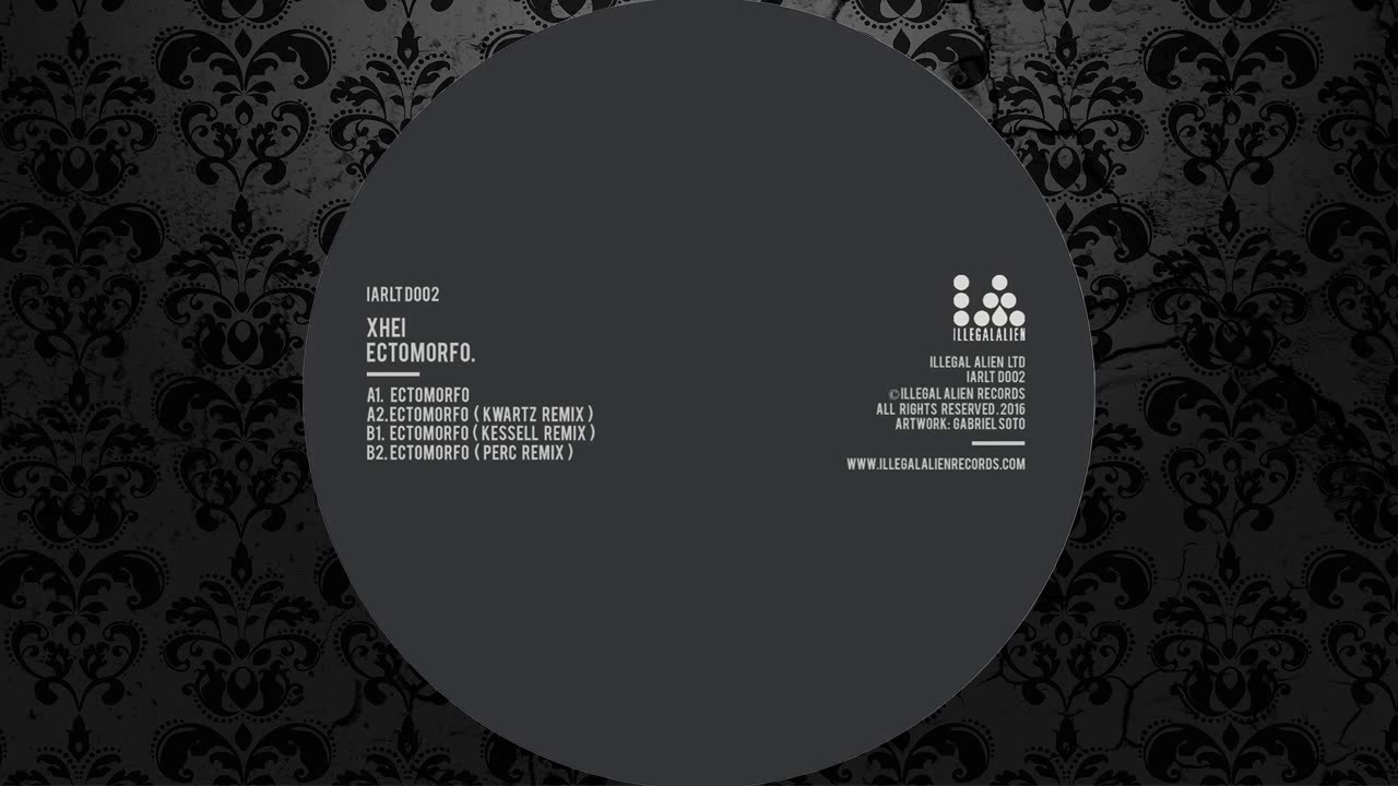 XHEI - Ectomorfo (Original Mix) [ILLEGAL ALIEN RECORDS]