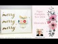 Paper Pumpkin Nov 2024 Alternative 6 Stampin’ Up!