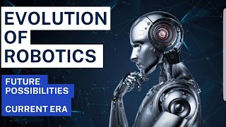 The Evolution of Robotics |  Ancient Automatons to Modern-Day Machines