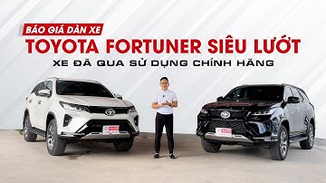 Báo Giá Dàn Xe Toyota Fortuner Siêu Lướt Tại Toyota Bắc Giang