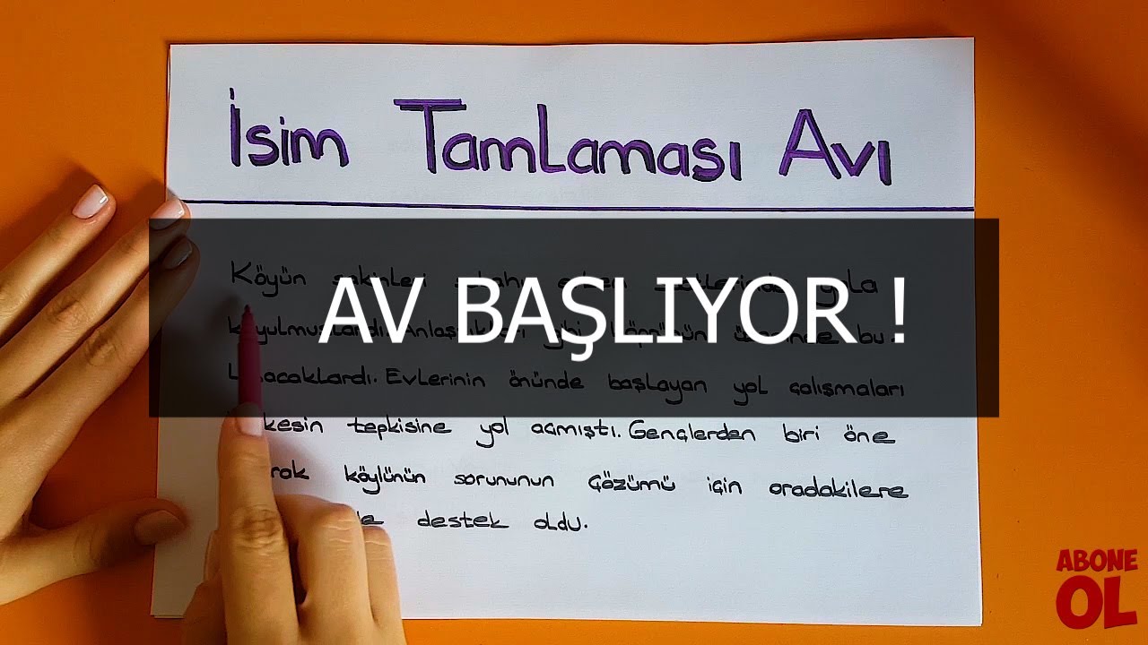 İSİM TAMLAMASI UYGULAMA  ( AV BAŞLIYOR ! )