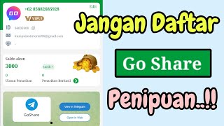 Jangan Daftar Aplikasi Go Share Sebelum Lihat Video Ini! Review Jujur Aplikasi Go Share Penipuan!