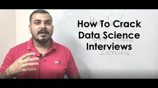 How to Crack Data Science Interviews- Motivations