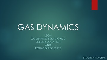 Compressible Flow: Governing Equations part-2