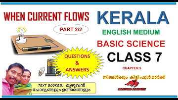 WHEN CURRENT FLOWS CLASS 7 SCIENCE CHAPTER 5 ENGLISH MEDIUM KERALA SYLLABUS SCERT UNIT 5 part 2/2