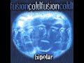 Coldfusion  bipolar full album