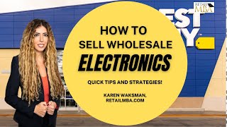 Wholesale Consumer Electronics - How to Sell Wholesale Consumer Electronics to Stores!