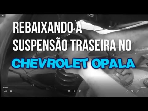 HOJE VOCÊ VAI APRENDER COMO REBAIXAR A TRASEIRA DO CHEVROLET OPALA SEM QUE ELE FIQUE RUIM DE ANDAR