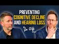Hearing loss  cognitive decline  interview with dr keith darrow