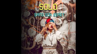 SANGSOKSEREY-SOLO OFFICIAL LYRIC