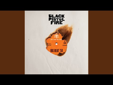 Black Pistol Fire - Beelzebub