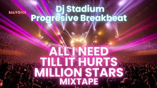 Download Lagu ALL I NEED X TILL IT HURTS X MILLION STARS MIXTAPE REMIX BREAKBEAT FULLBASS • Dj Stadium • Clubbing MP3