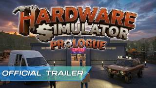 Hardware Simulator: Prologue - Build Your Hardware Store Empire | Official Gameplay Trailer