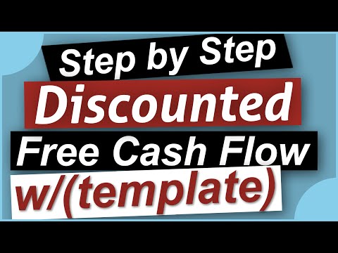 Discounted Cash Flow - How to Value a Stock Using Discounted Cash Flow (DCF) - DCF Calculation thumbnail