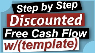 Discounted Cash Flow  How to Value a Stock Using Discounted Cash Flow (DCF)  DCF Calculation