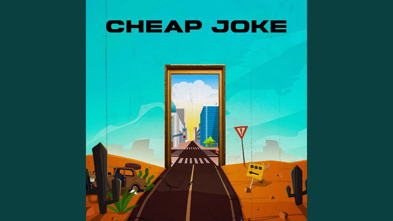 Cheap Joke (feat. Kelby) YouTube