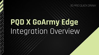 Full GoArmy Edge & Pro Quick Draw Integration Update