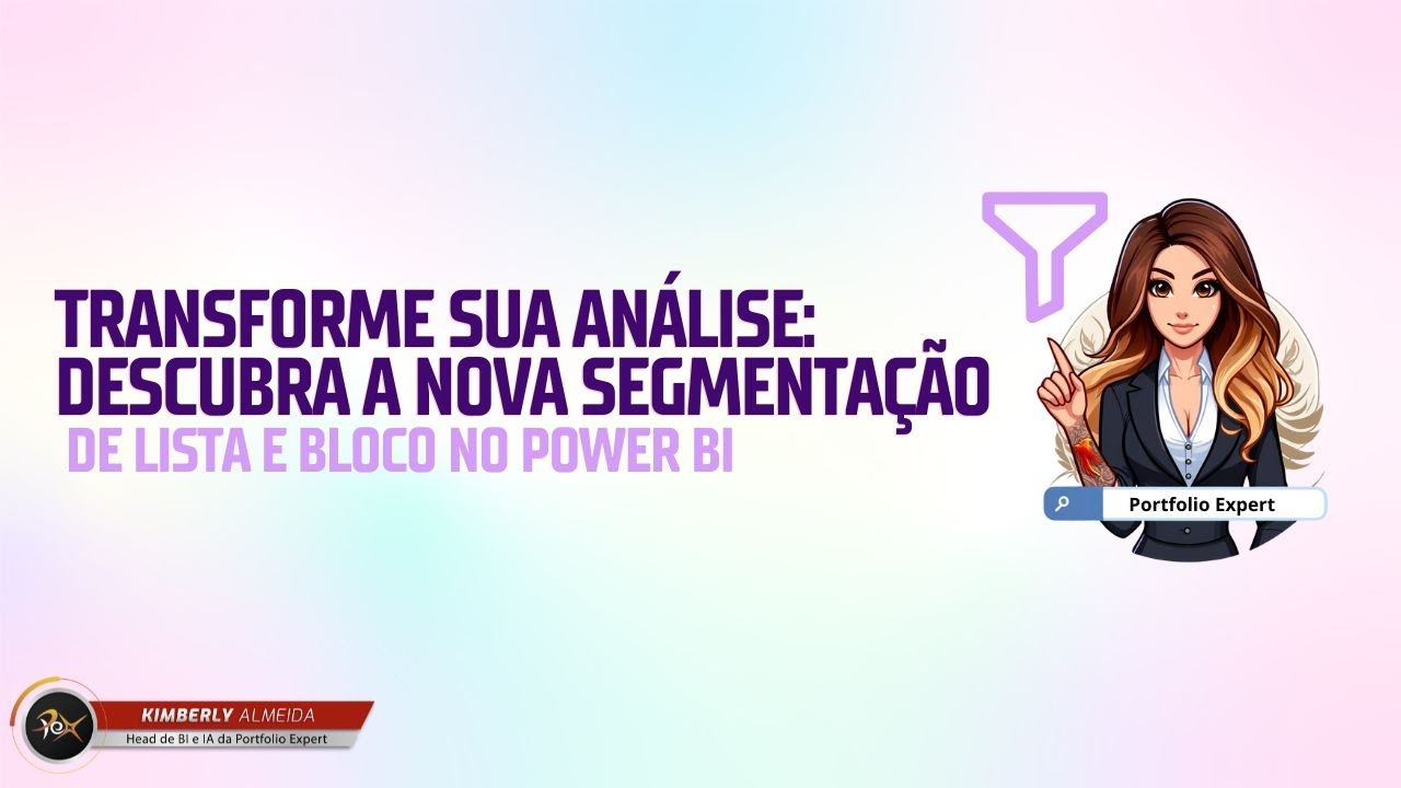 Nova Segmentação de Lista e Bloco no Power Bi - YouTube