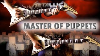 Metallica - Master Of Puppets FULL Guitar Cover