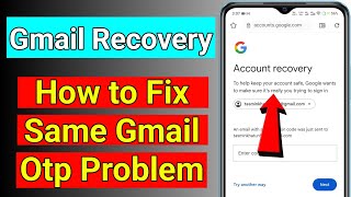 Gmail account recovery without 2-step verification | how to fix same gmail otp problem screenshot 5