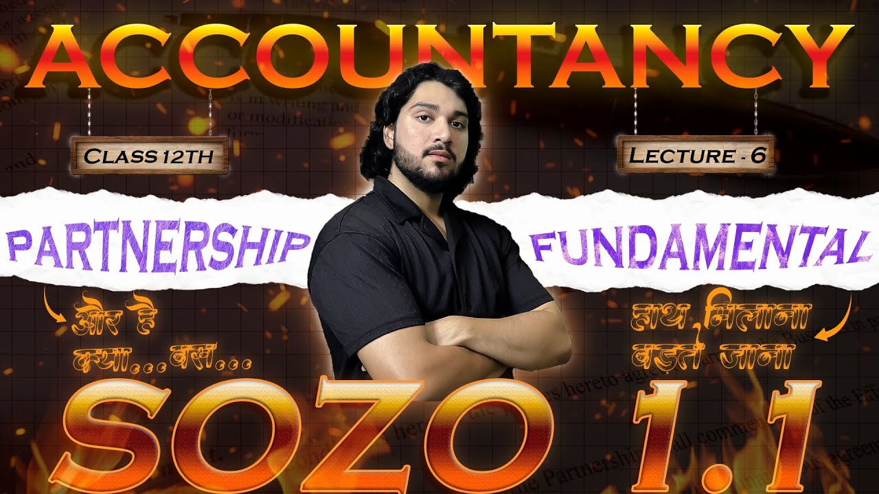 Lecture - 6 | Provisions in case of absence of Partnership Deed  |  | Class - 12th | 