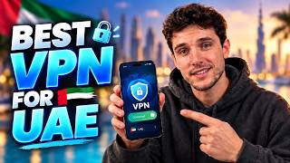 Best VPN for UAE 2026 | Don't Get Blocked in the UAE! screenshot 2