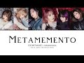 METAMUSE - Metamemento 「歌詞」lyrics